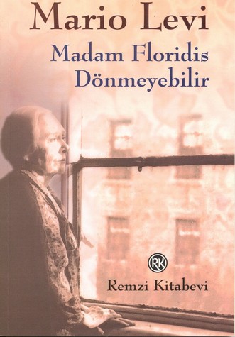 Madam Floridis Dönmeyebilir